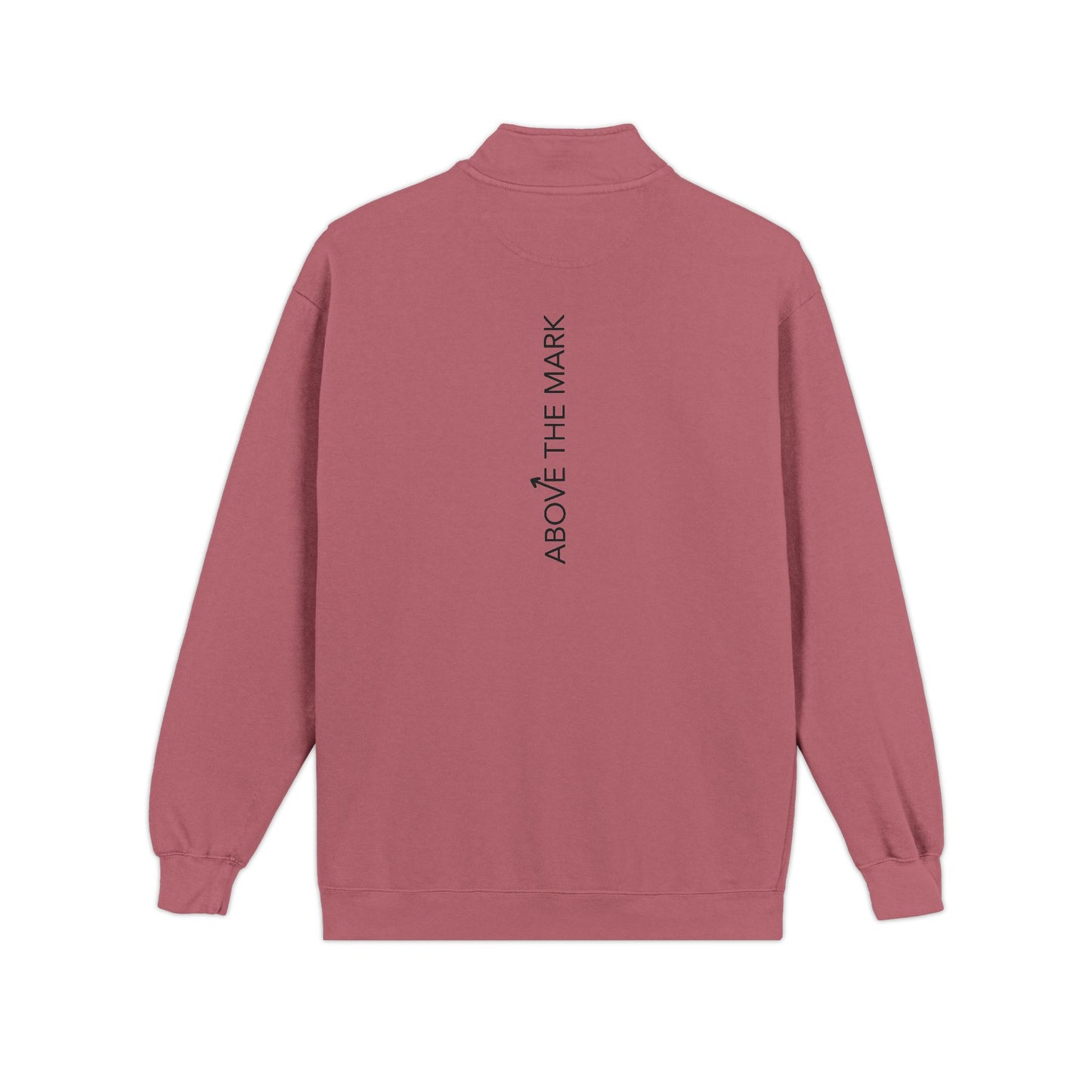 Quarter-Zip Sweatshirt — Minimal Arrow Logo & “Above The Mark” Back Print