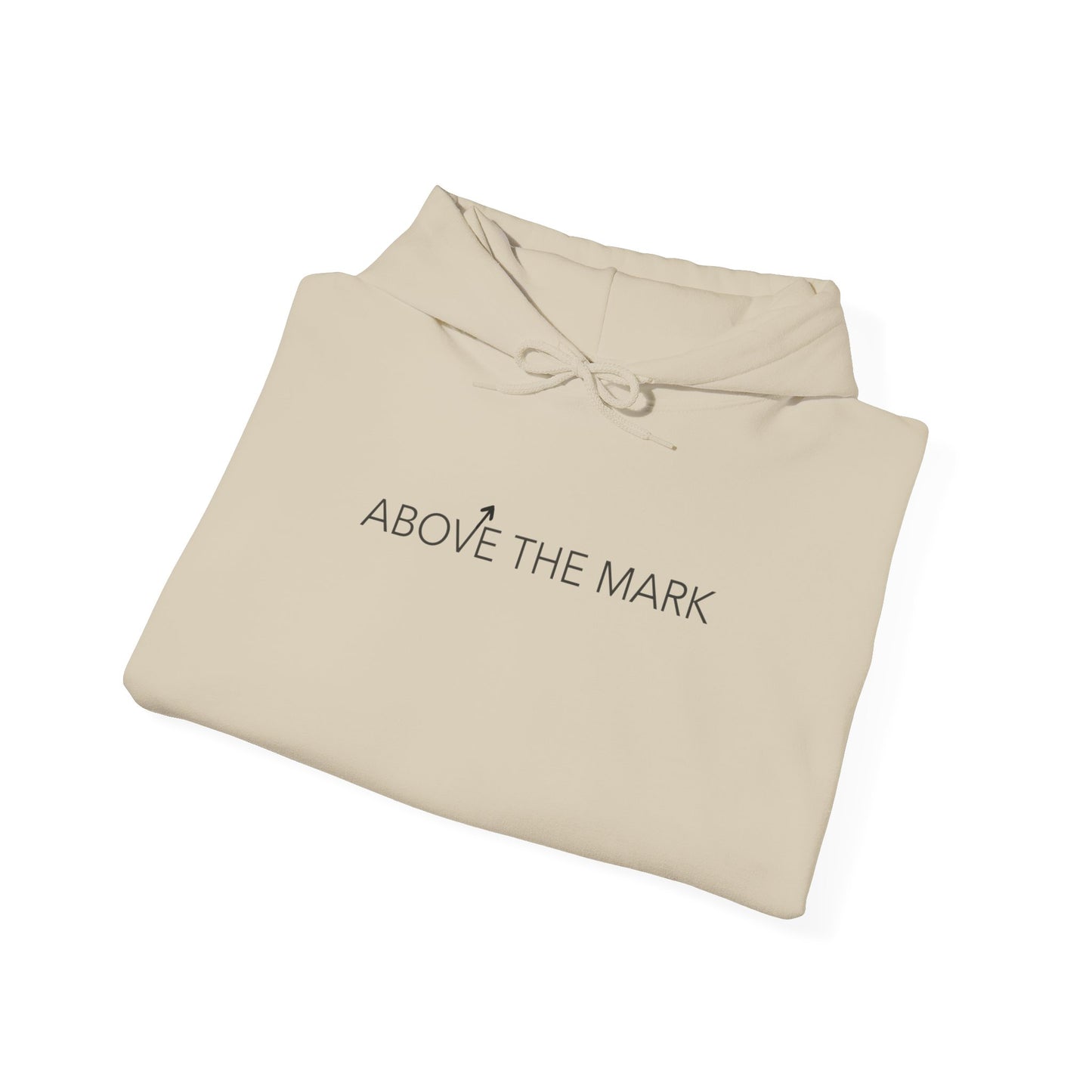 Above The Mark Hoodie