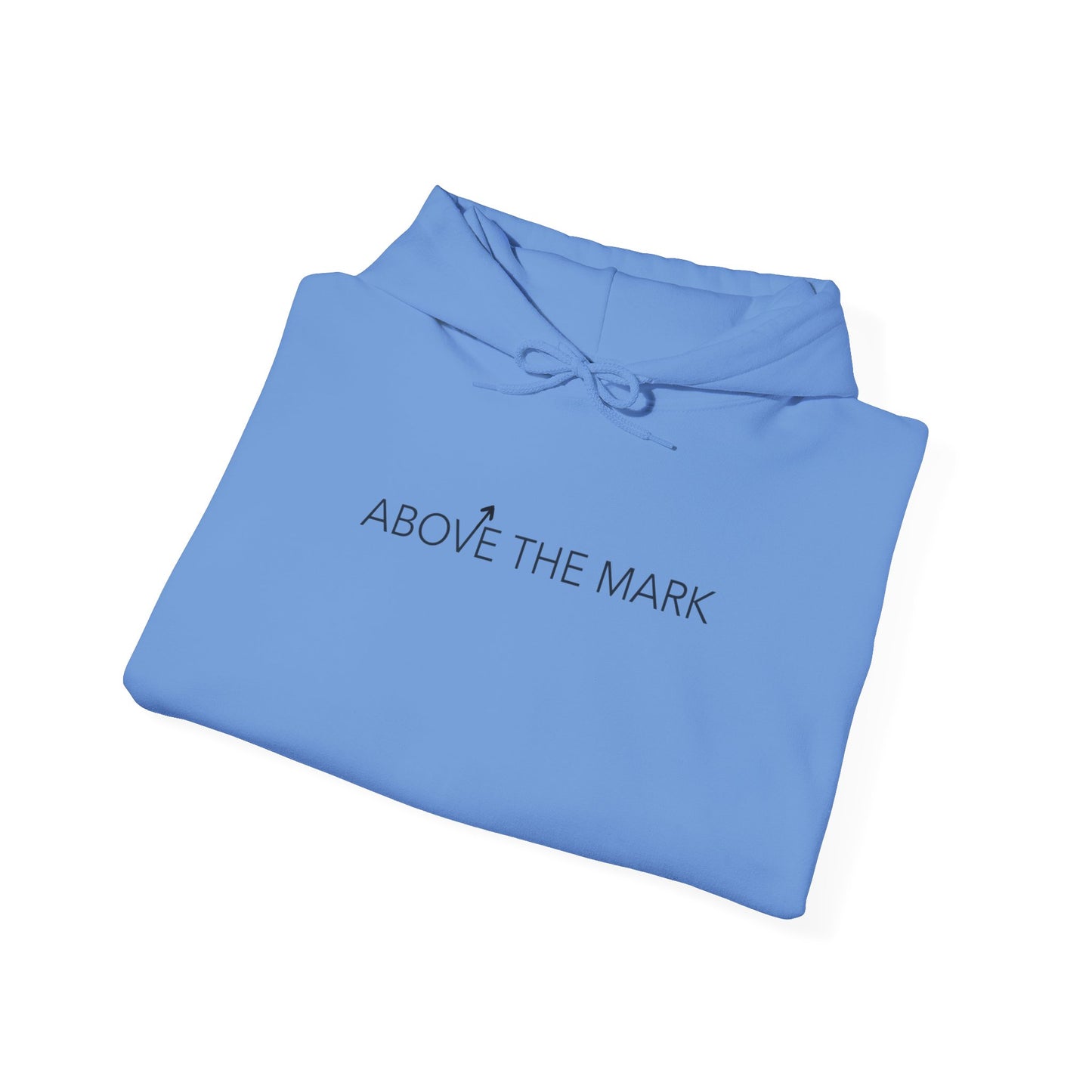 Above The Mark Hoodie